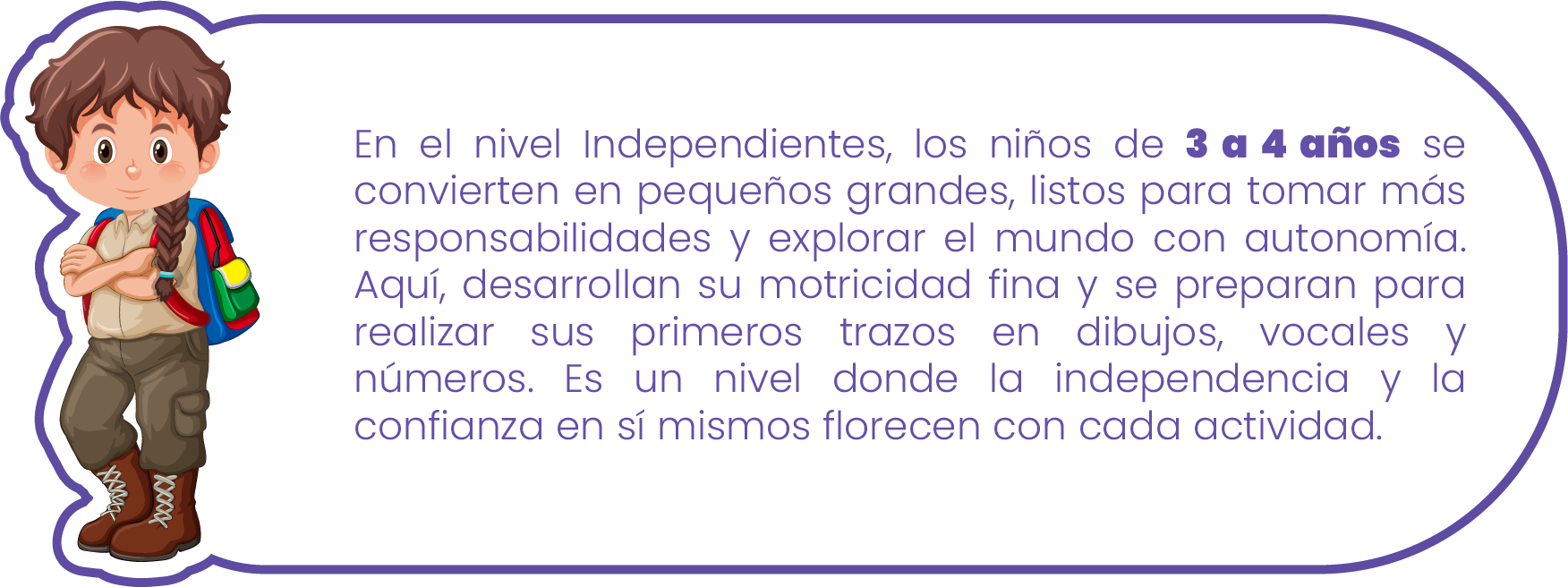 En el nivel Soñadores, recibimos a nuestros pequeños de 18 meses a 2 años en un entorno lleno de amor y cuidado, donde comienzan a explorar el mundo con confianza motriz y fluidez corporal. A través de actividades sensoriales y juegos guiados, fortalecemos sus habilidades motoras y desarrollamos su inteligencia emocional. Aquí, cada bebé se siente seguro y acompañado en sus primeros pasos de descubrimiento